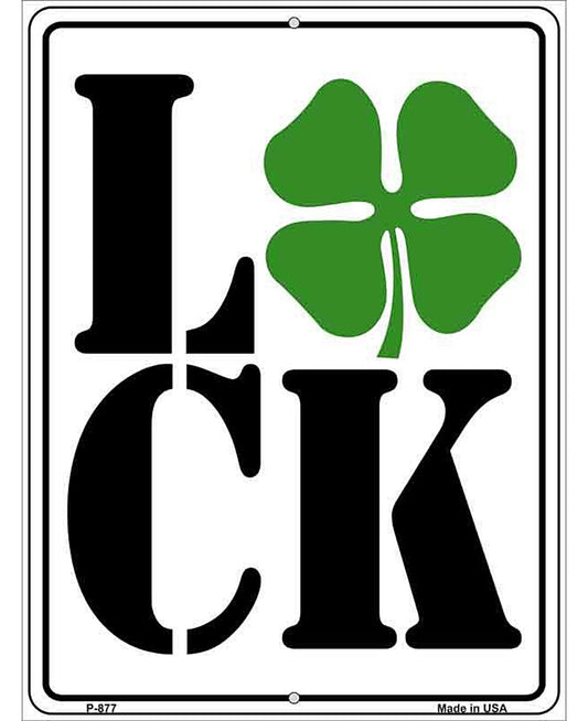 Luck Metal Novelty Parking Sign