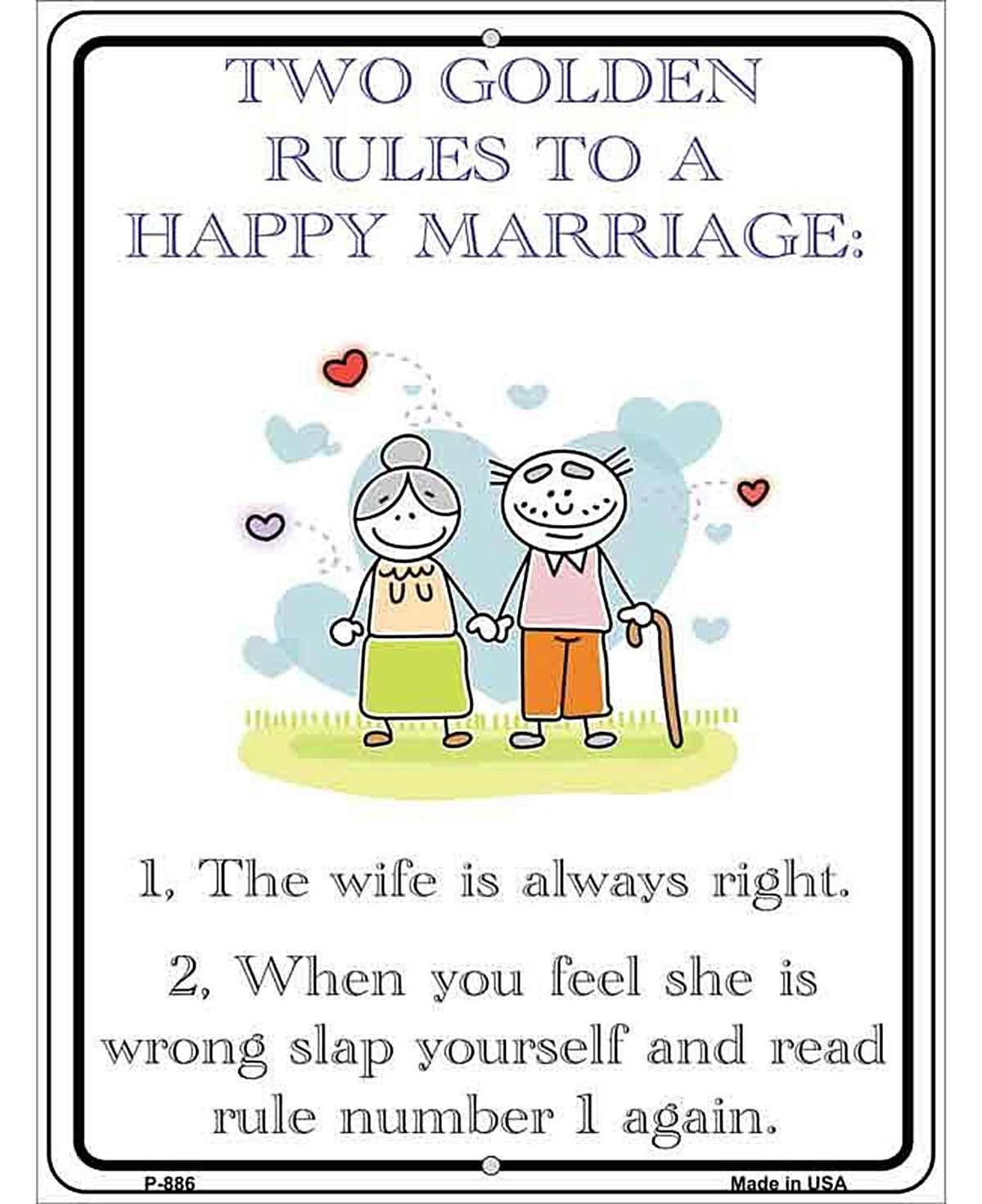 Rules To A Happy Marriage Metal Novelty Parking Sign