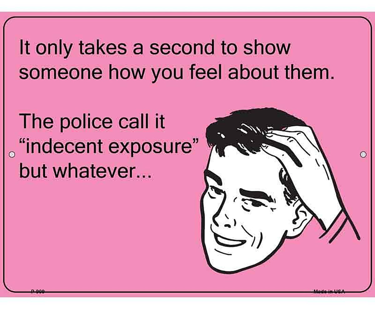 It only takes a second to show someone how you feel E-Card Metal Novelty Parking Sign