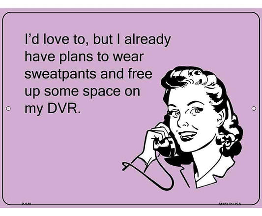 Id Love To E-Cards Metal Novelty Parking Sign