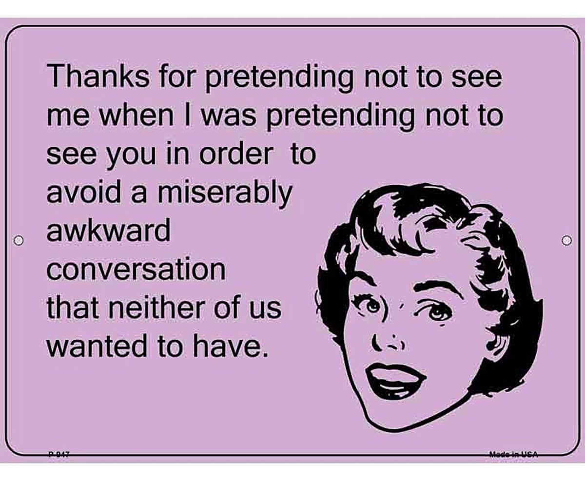 Thanks For Pretending E-Cards Metal Novelty Parking Sign