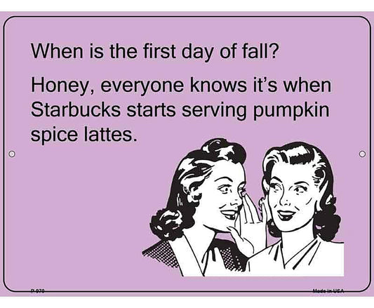 First Day Of Fall E-Cards Metal Novelty Parking Sign