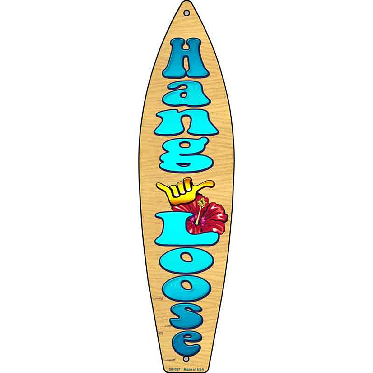Hang Loose Metal Surfboard Sign