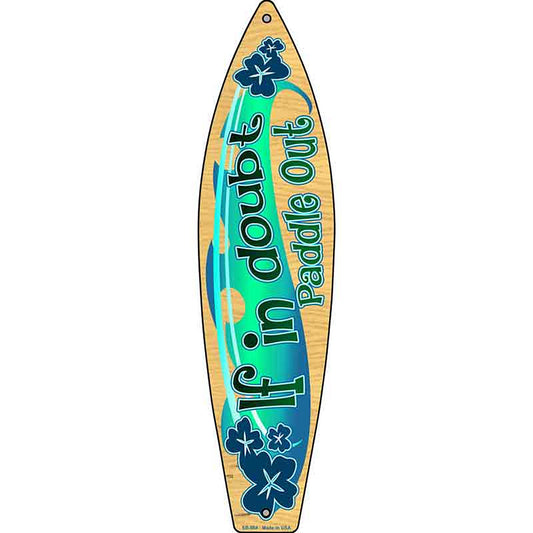 Paddle Out Metal Surfboard Sign