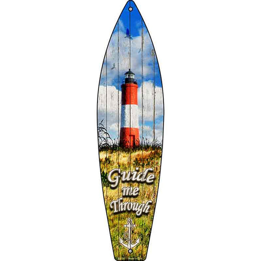 Guide Me Through Metal Surfboard Sign