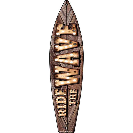 Ride the Wave Bulb Lettering Metal Surfboard Sign