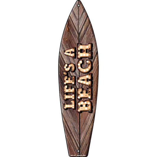 Lifes A Beach Bulb Lettering Metal Surfboard Sign
