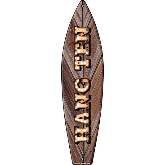 Hang Ten Bulb Lettering Metal Surfboard Sign