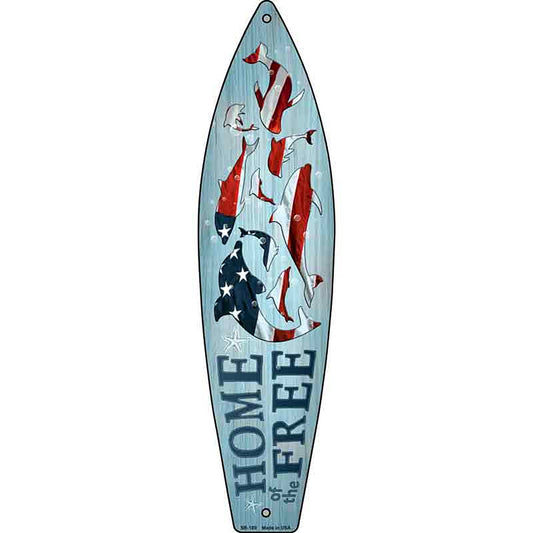Home of the Free Metal Surfboard Sign