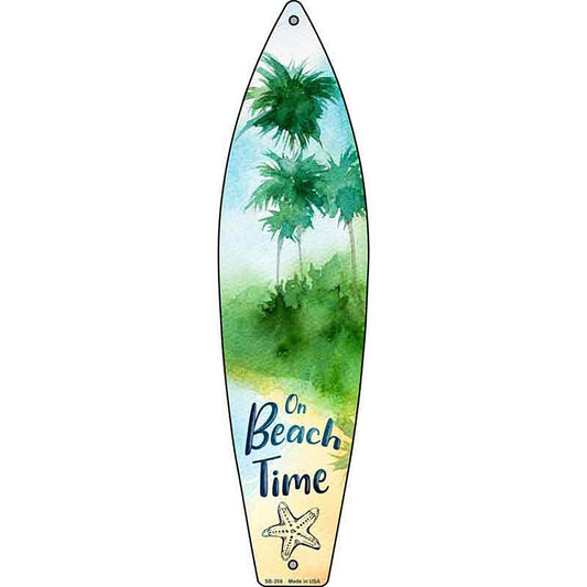 On Beach Time Metal Surfboard Sign