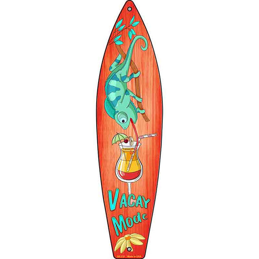Vacation Mode Metal Surfboard Sign