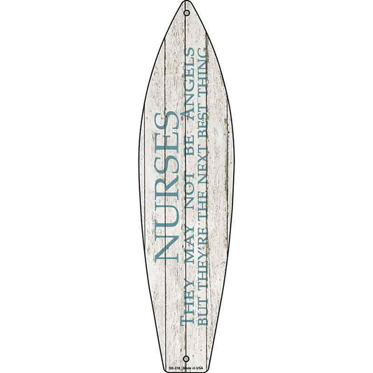 Nurses May Not Be Angels Novelty Metal Surfboard
