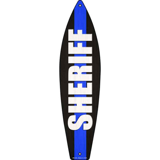 Sheriff Blue Line Metal Surfboard Sign