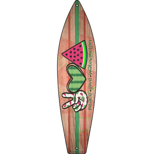 Peace Love Watermelon Metal Surfboard Sign