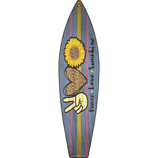 Peace Love Sunshine Metal Surfboard Sign