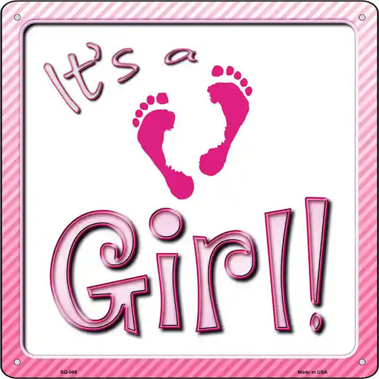 Its A Girl Novelty Metal Square Sign