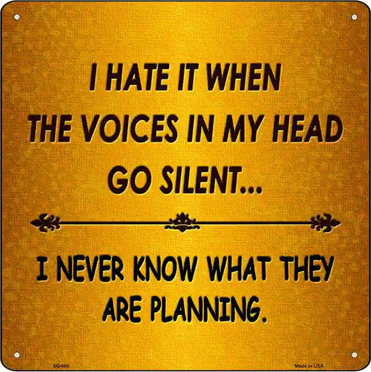 Go Silent Novelty Metal Square Sign