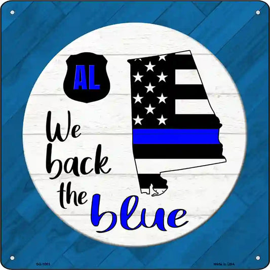 Alabama Back The Blue Novelty Metal Square Sign