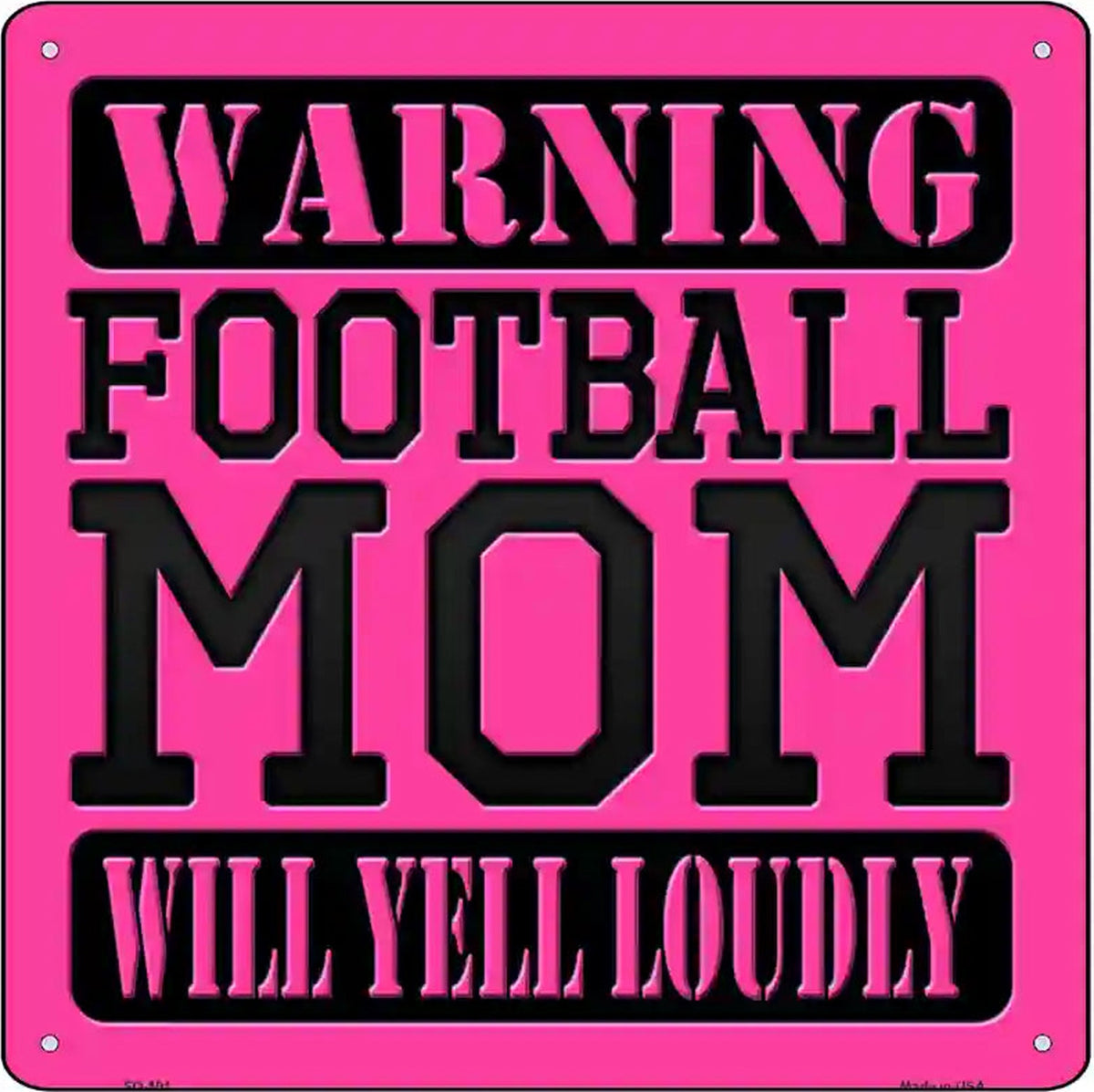 Football Mom Novelty Metal Square Sign