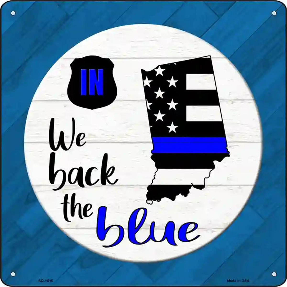 Indiana Back The Blue Novelty Metal Square Sign