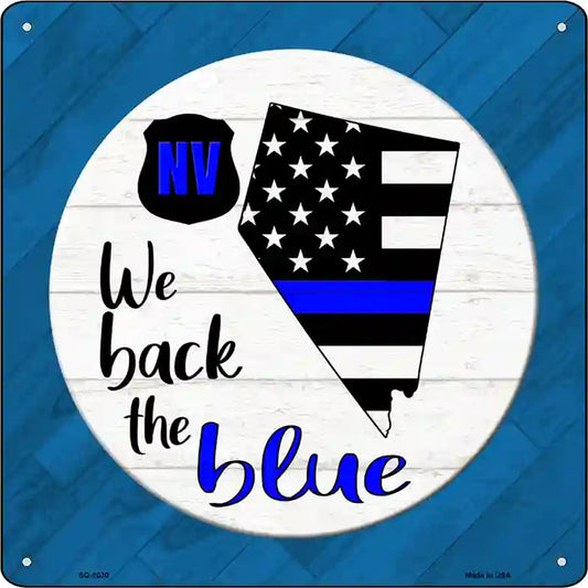 Nevada Back The Blue Novelty Metal Square Sign
