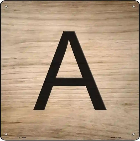 A Letter Tile Novelty Metal Square Sign