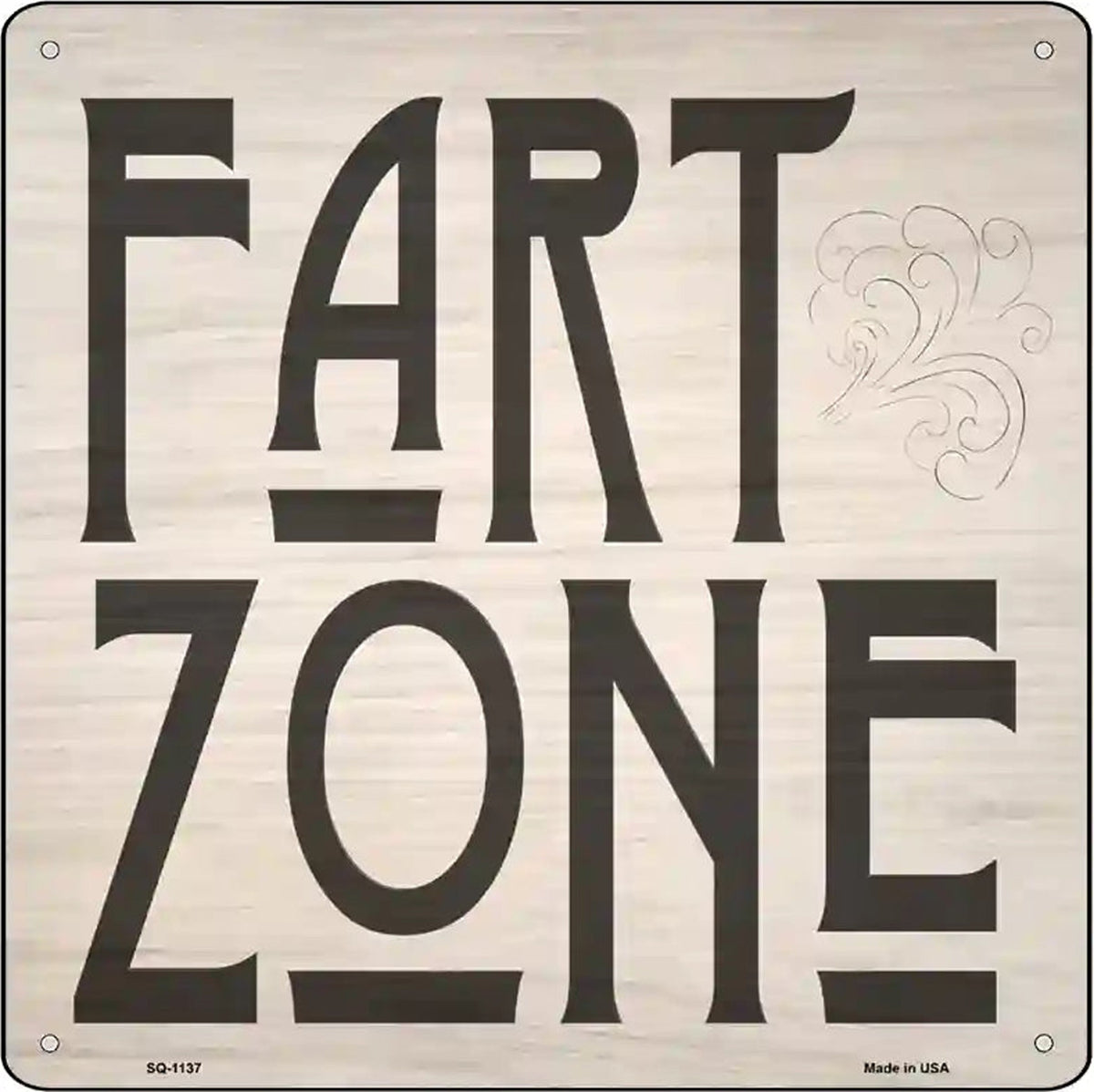 Fart Zone Novelty Metal Square Sign