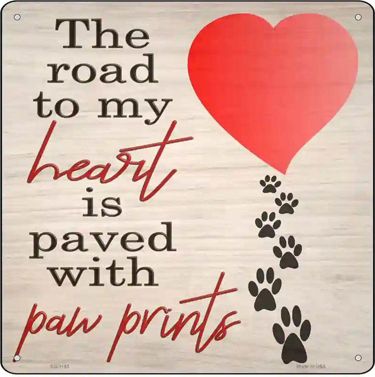 Road to my Heart Novelty Metal Square Sign
