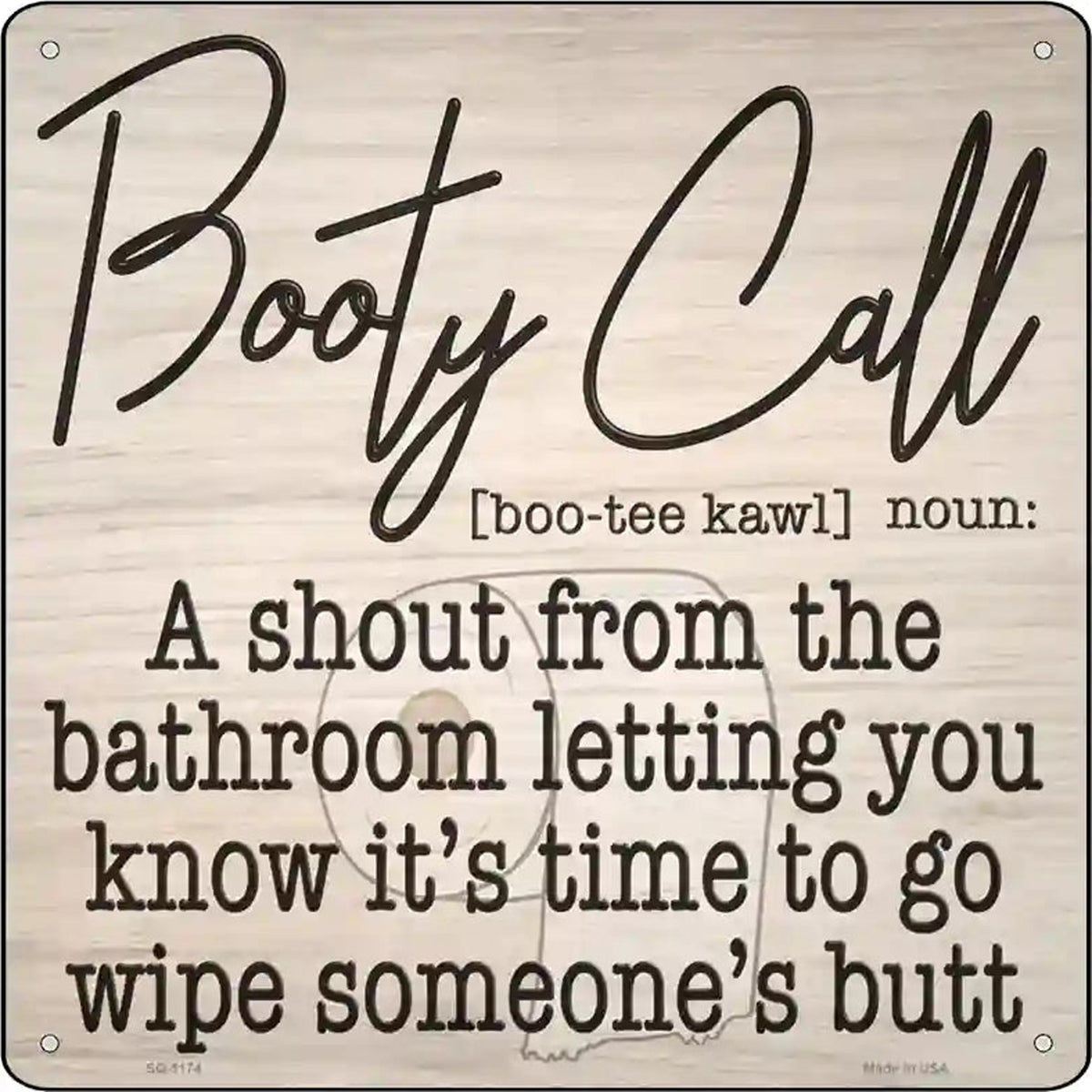 Booty Call Novelty Metal Square Sign