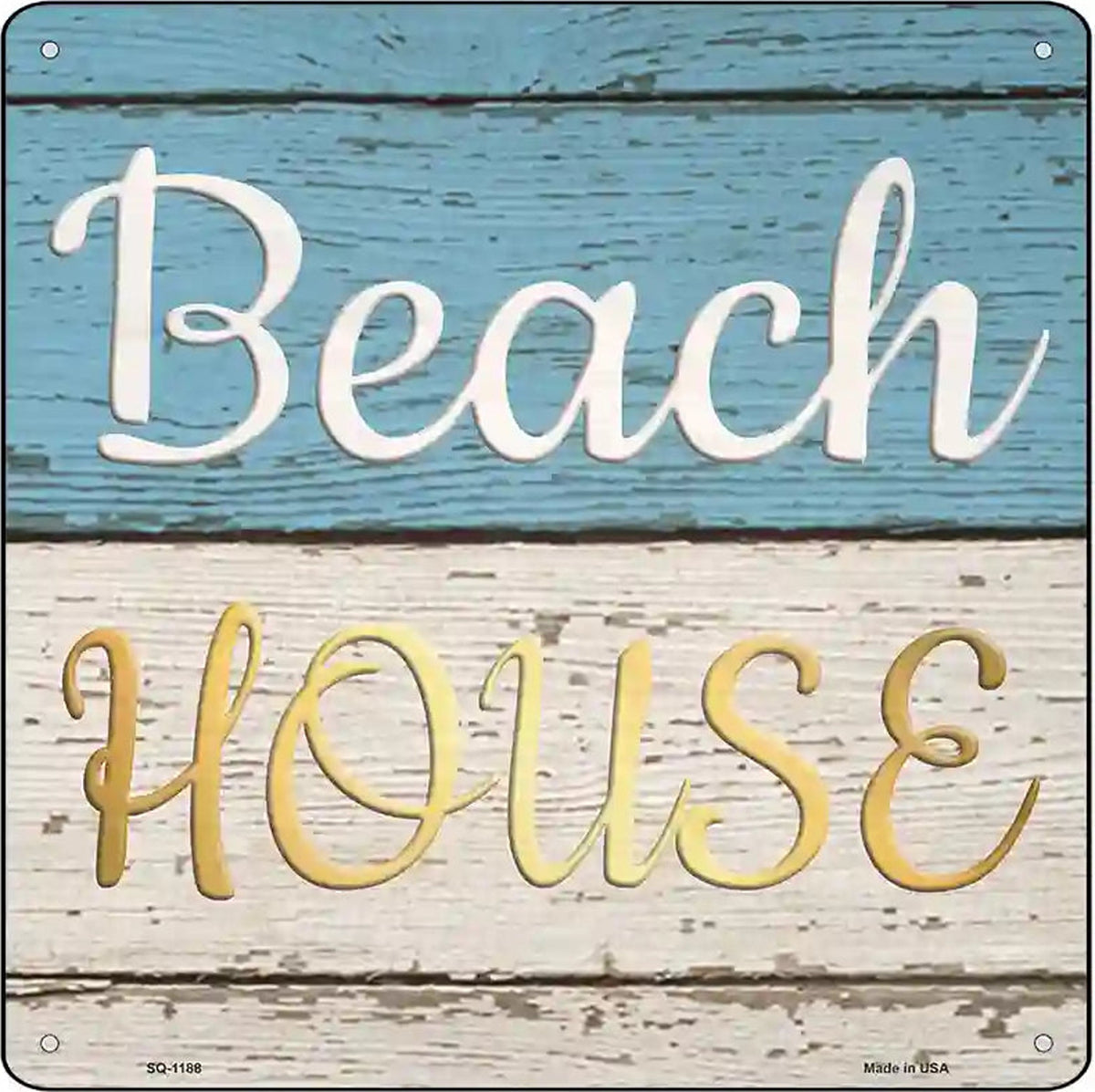 Beach House Novelty Metal Square Sign