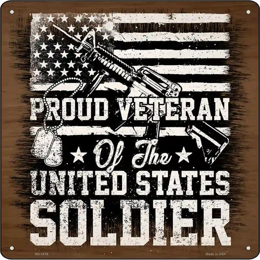 Proud Veteran of The USA Novelty Metal Square Sign