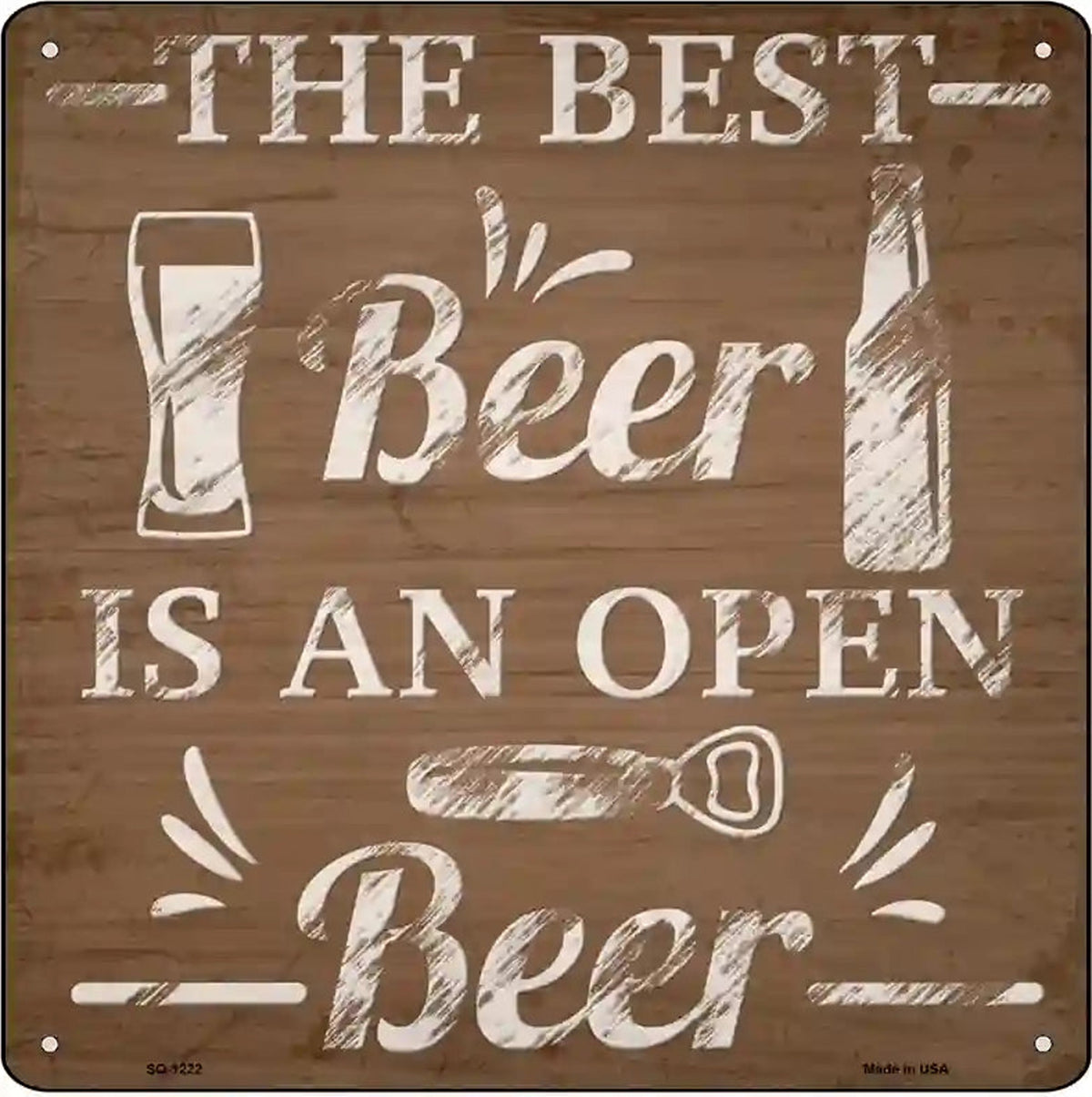 Best Beer Open Beer Novelty Metal Square Sign
