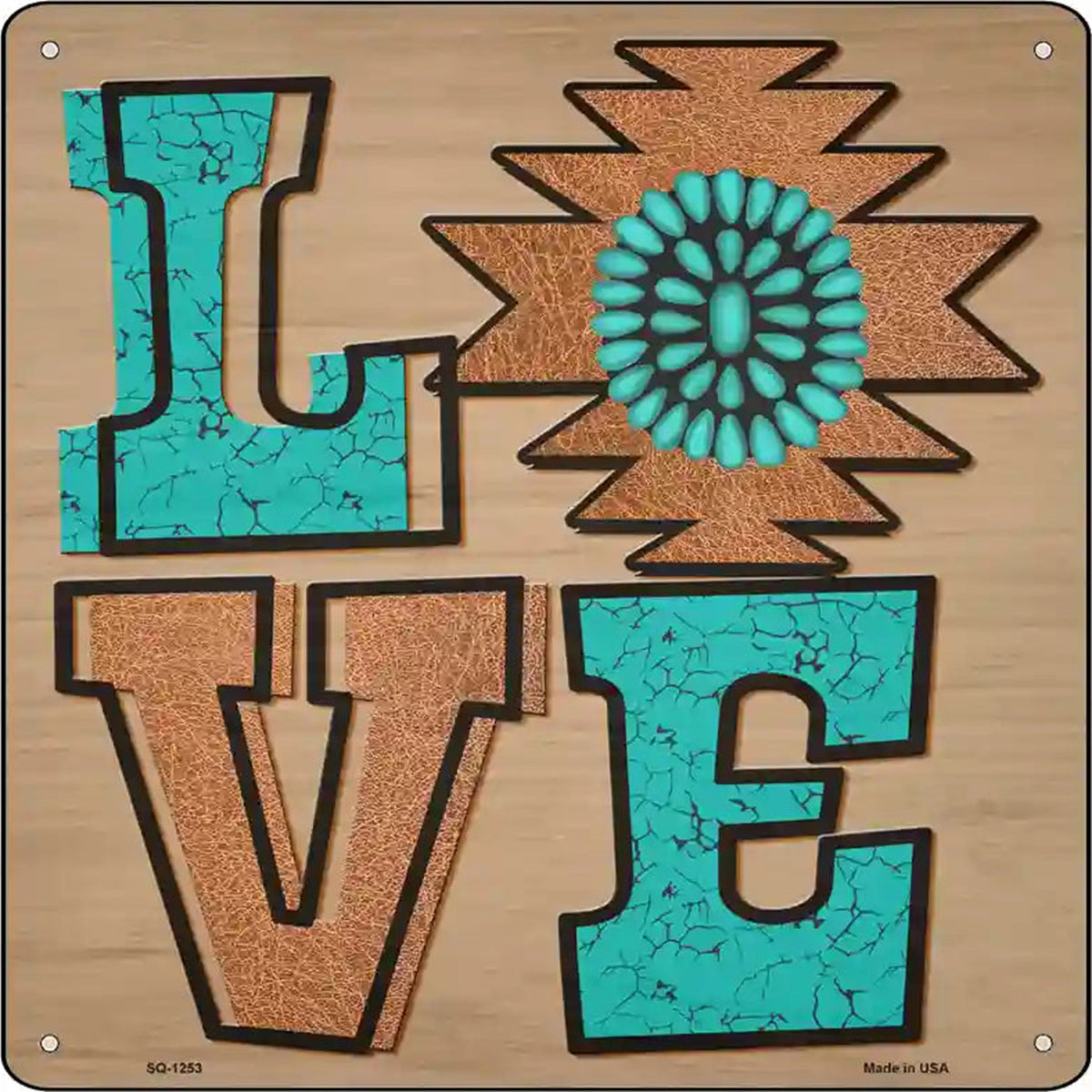 Love Turquoise Novelty Metal Square Sign