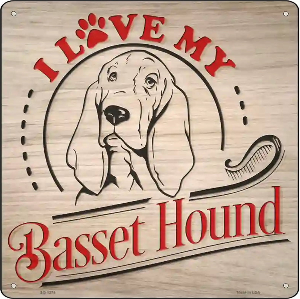 Love My Basset Novelty Metal Square Sign
