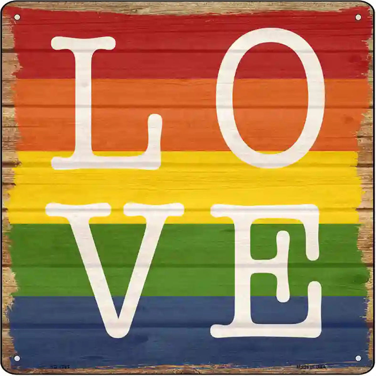 Love Quadrent Rainbow Novelty Metal Square Sign