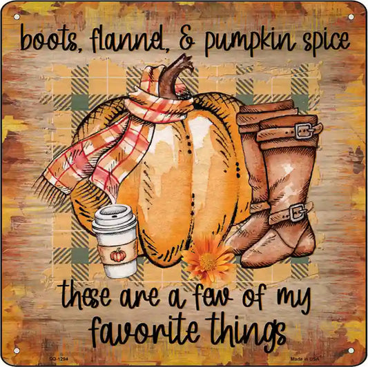 Boots Flannel Pumpkin Spice Novelty Metal Square Sign
