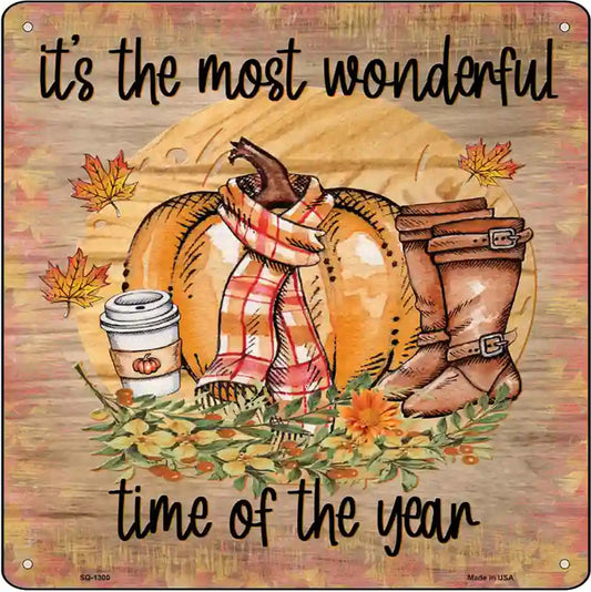 Wonderful Time of Year Novelty Metal Square Sign