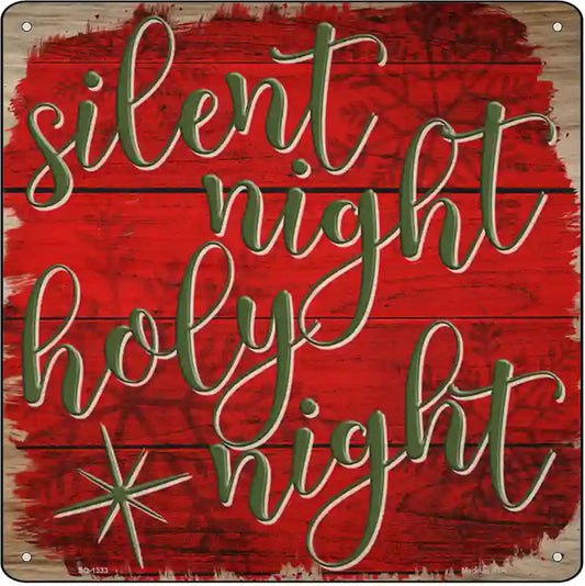 Silent Night Holy Night Red Novelty Metal Square Sign