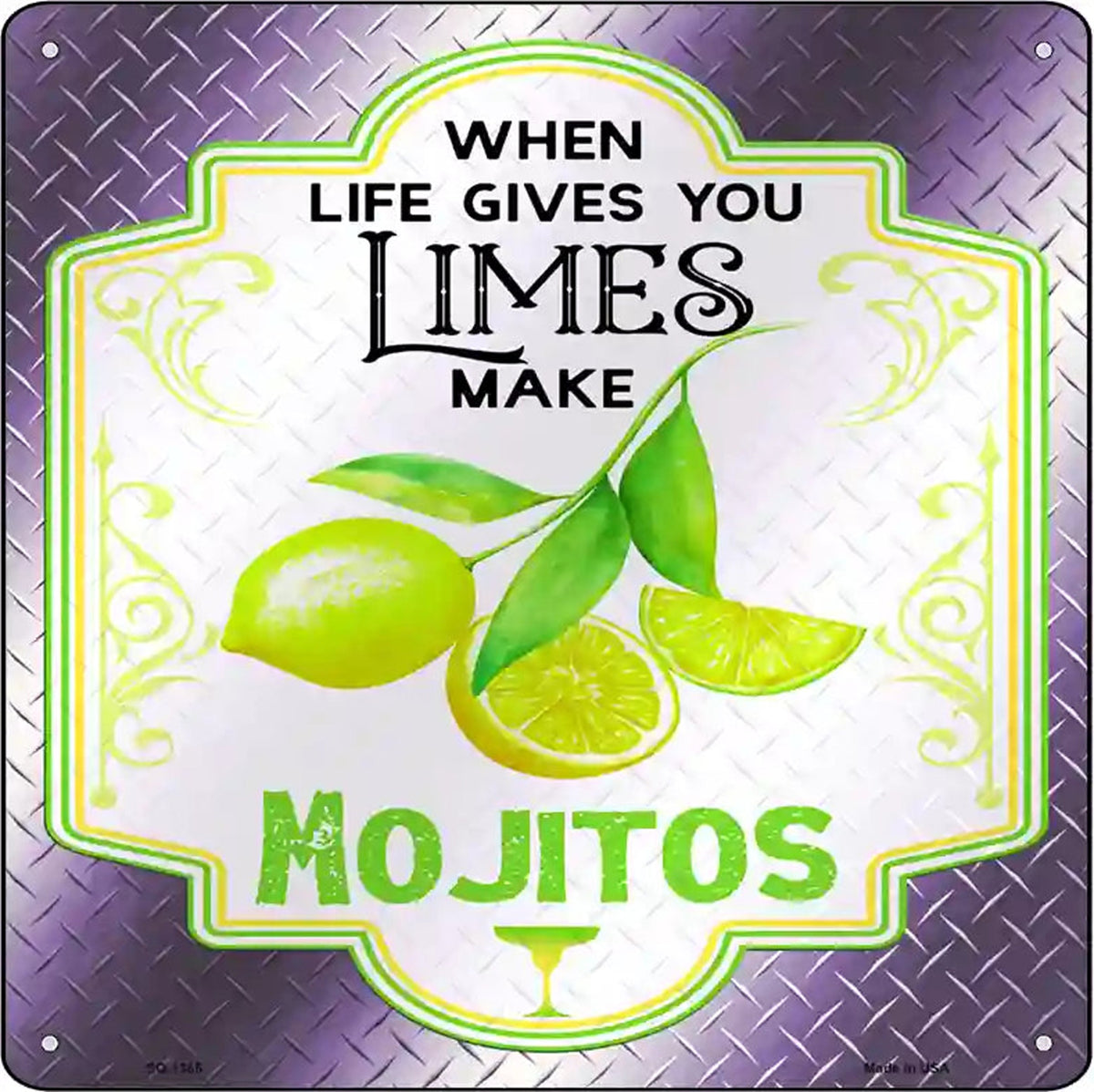 Make Mojitos Purple Novelty Metal Square Sign