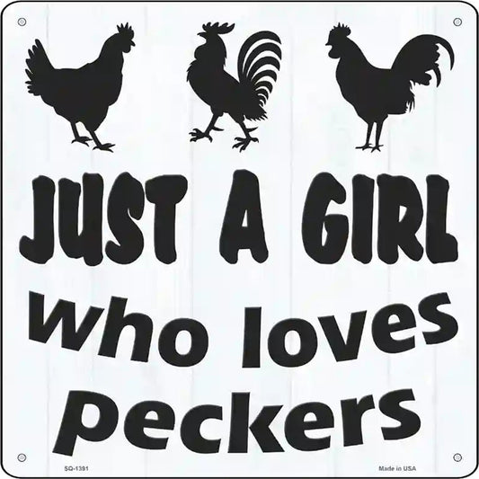 Just A Girl Novelty Metal Square Sign