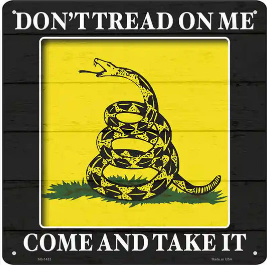 Come And Take It Gadsden Novelty Metal Square Sign