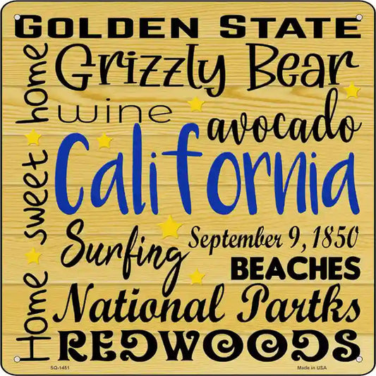 California Motto Novelty Metal Square Sign