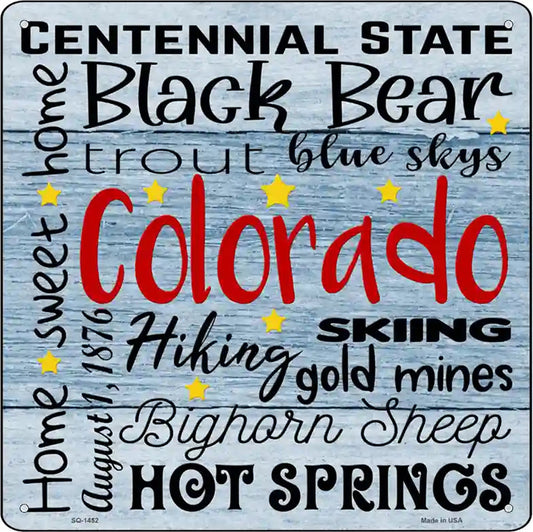Colorado Motto Novelty Metal Square Sign