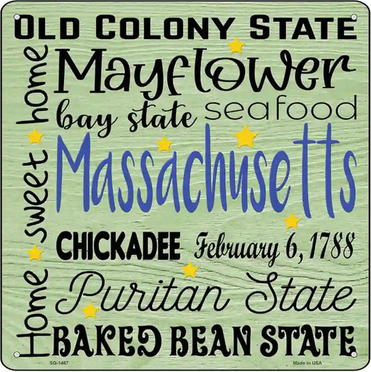 Massachusetts Motto Novelty Metal Square Sign