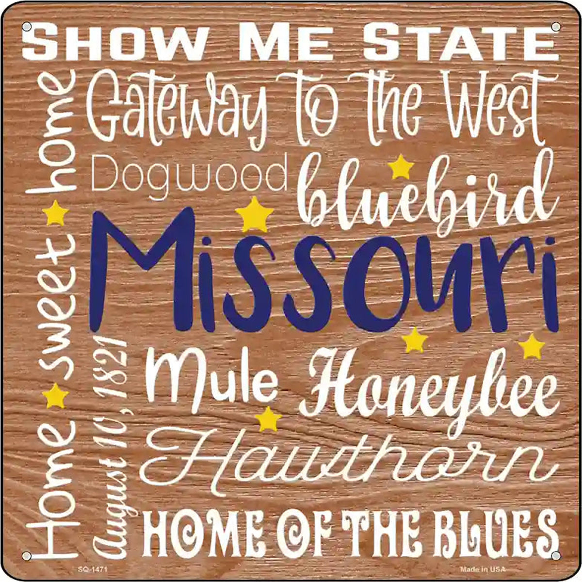 Missouri Motto Novelty Metal Square Sign
