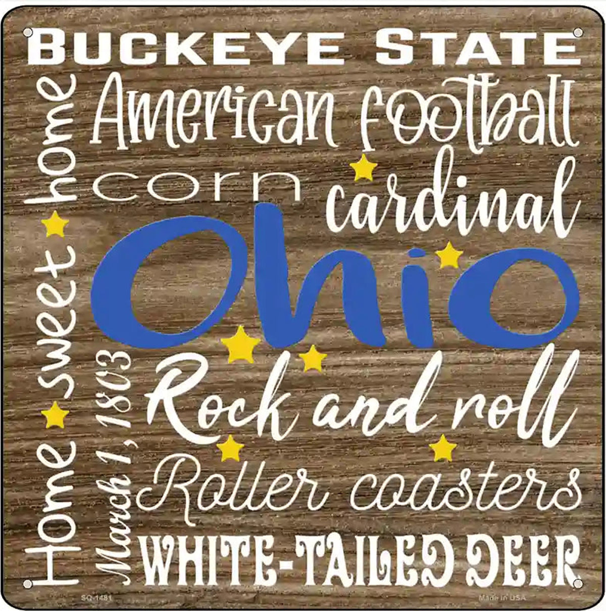 Ohio Motto Novelty Metal Square Sign