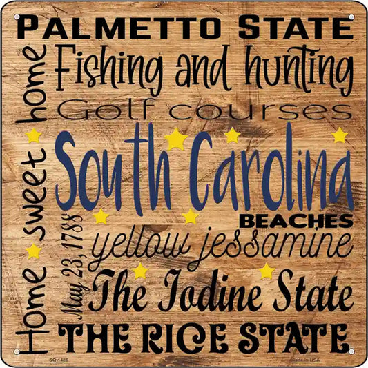 South Carolina Motto Novelty Metal Square Sign