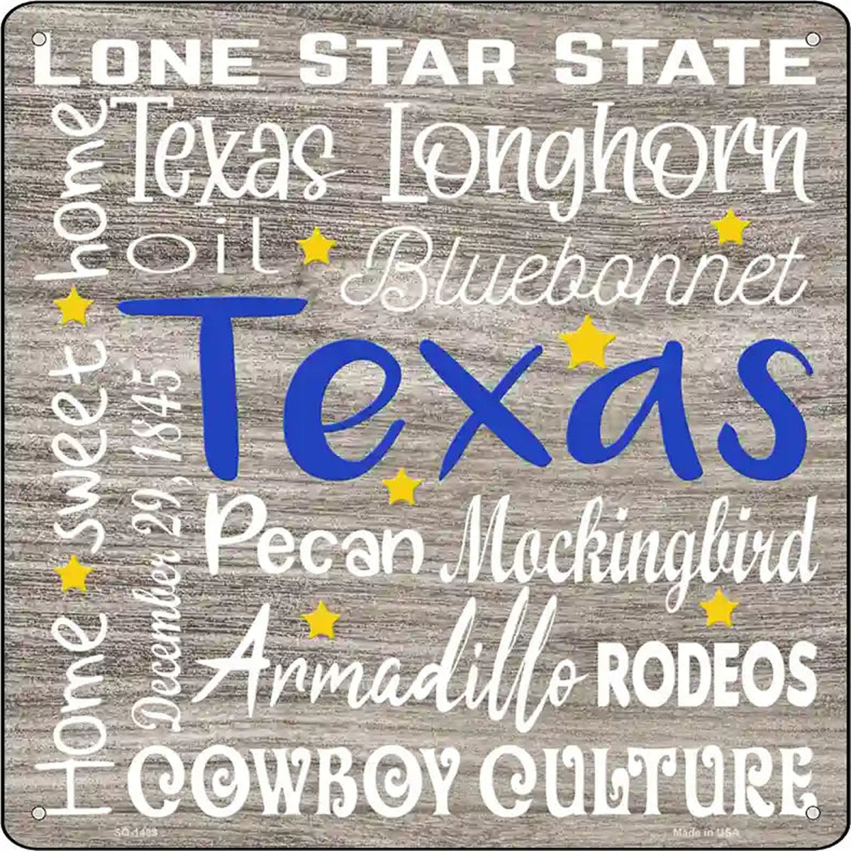 Texas Motto Novelty Metal Square Sign