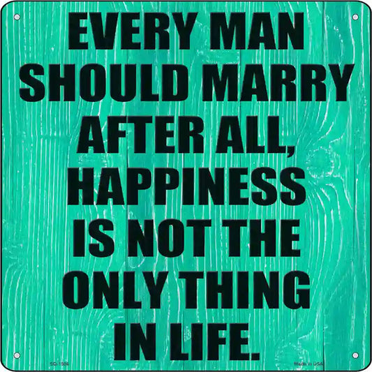 Marry Happiness Novelty Metal Square Sign