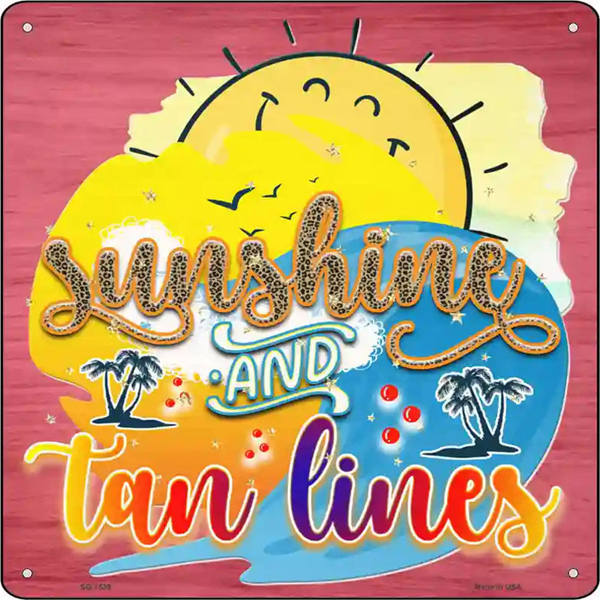 Sunshine Tan Lines Novelty Metal Square Sign